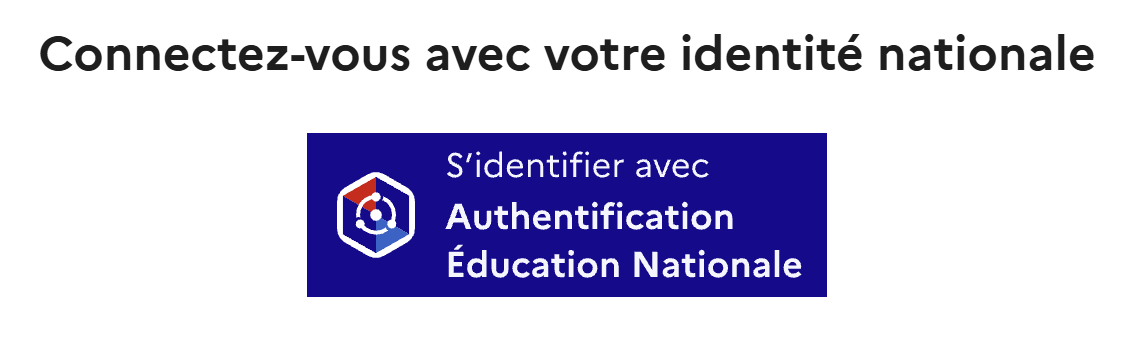 Bouton S’identifier avec Authentification Éducation nationale